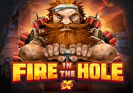 Fire In The Hole XBomb